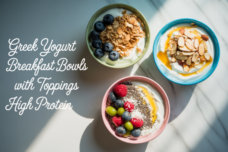 greek yogurt breakfast bowls with toppings high protein